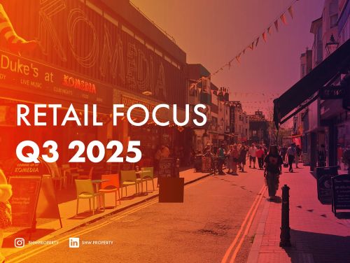 SHW's South East Retail Focus Q3 2025